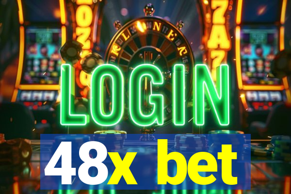 48x bet